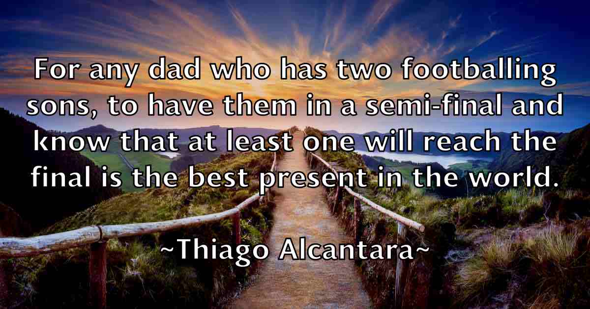 /images/quoteimage/thiago-alcantara-fb-806132.jpg