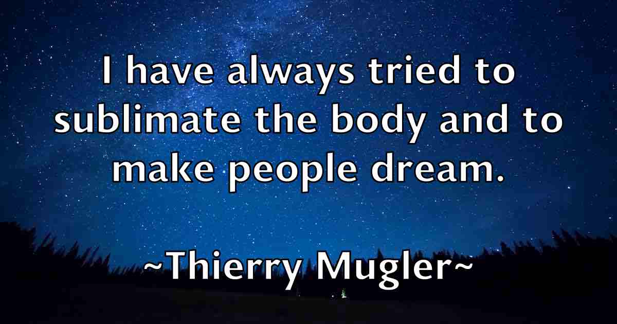 /images/quoteimage/thierry-mugler-fb-806492.jpg