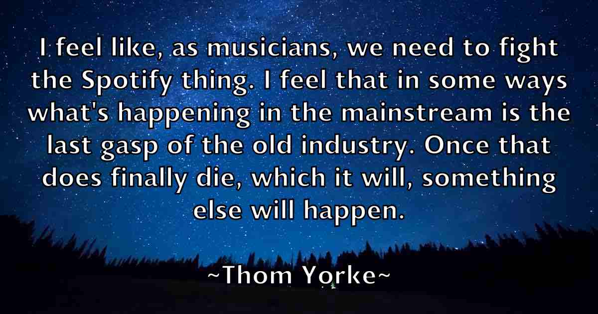 /images/quoteimage/thom-yorke-fb-806752.jpg