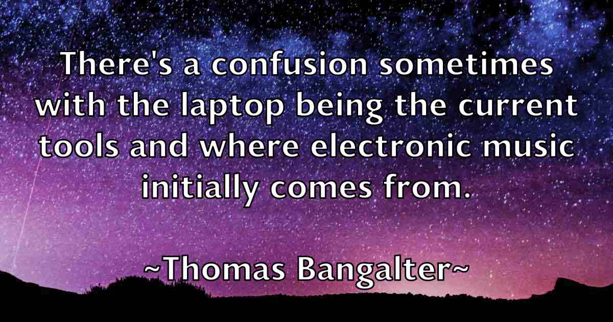 /images/quoteimage/thomas-bangalter-fb-807068.jpg