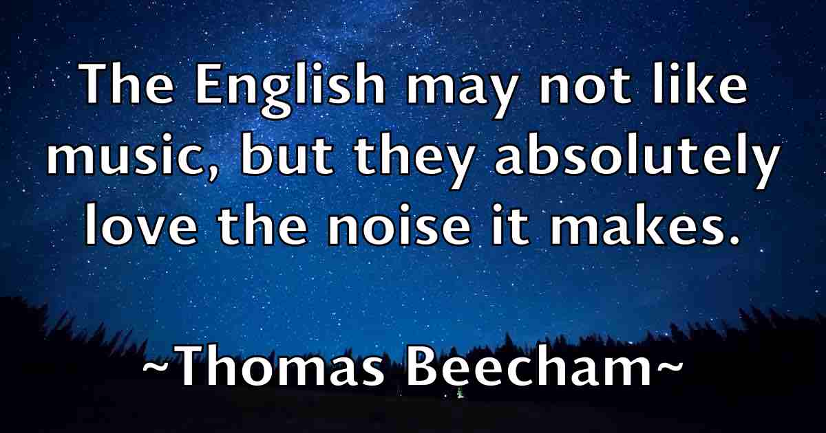/images/quoteimage/thomas-beecham-fb-807109.jpg
