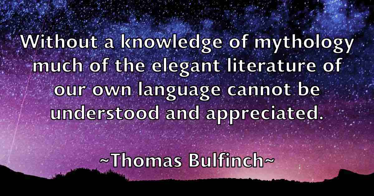 /images/quoteimage/thomas-bulfinch-fb-807188.jpg