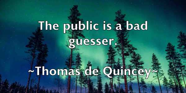 /images/quoteimage/thomas-de-quincey-807513.jpg