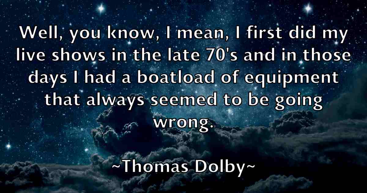 /images/quoteimage/thomas-dolby-fb-807554.jpg