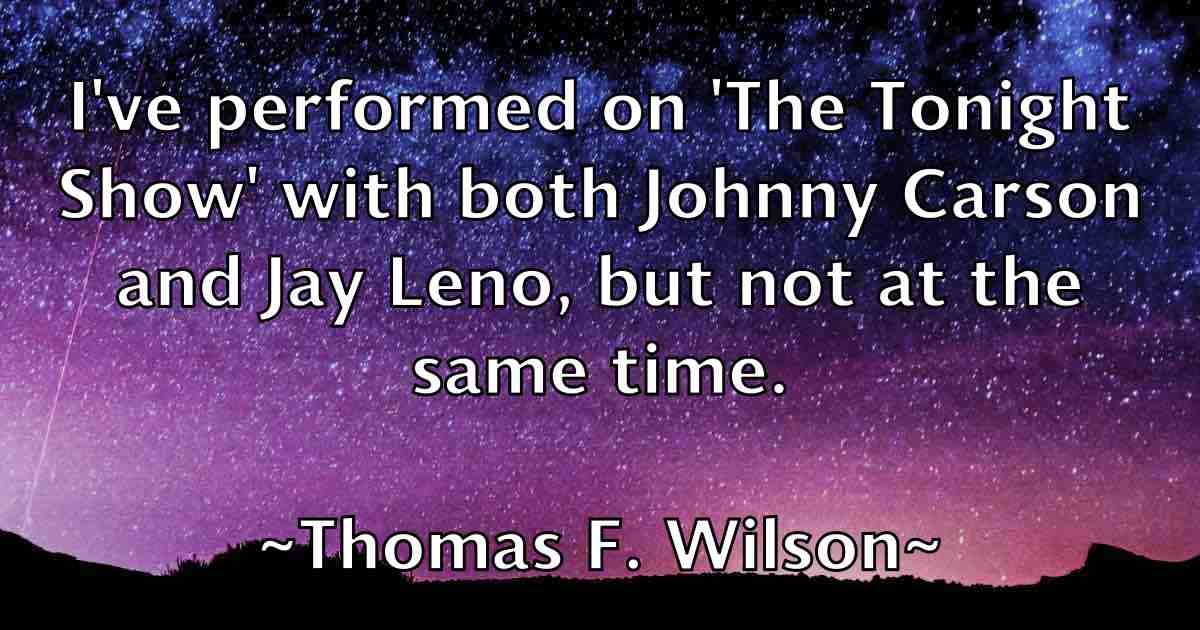 /images/quoteimage/thomas-f-wilson-fb-807615.jpg