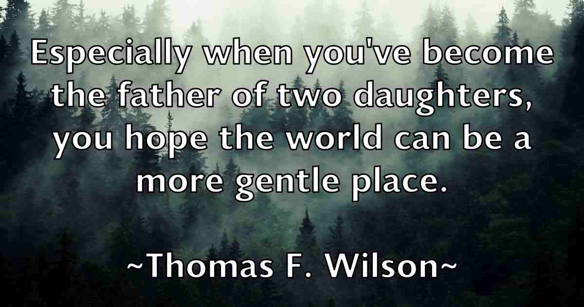 /images/quoteimage/thomas-f-wilson-fb-807617.jpg