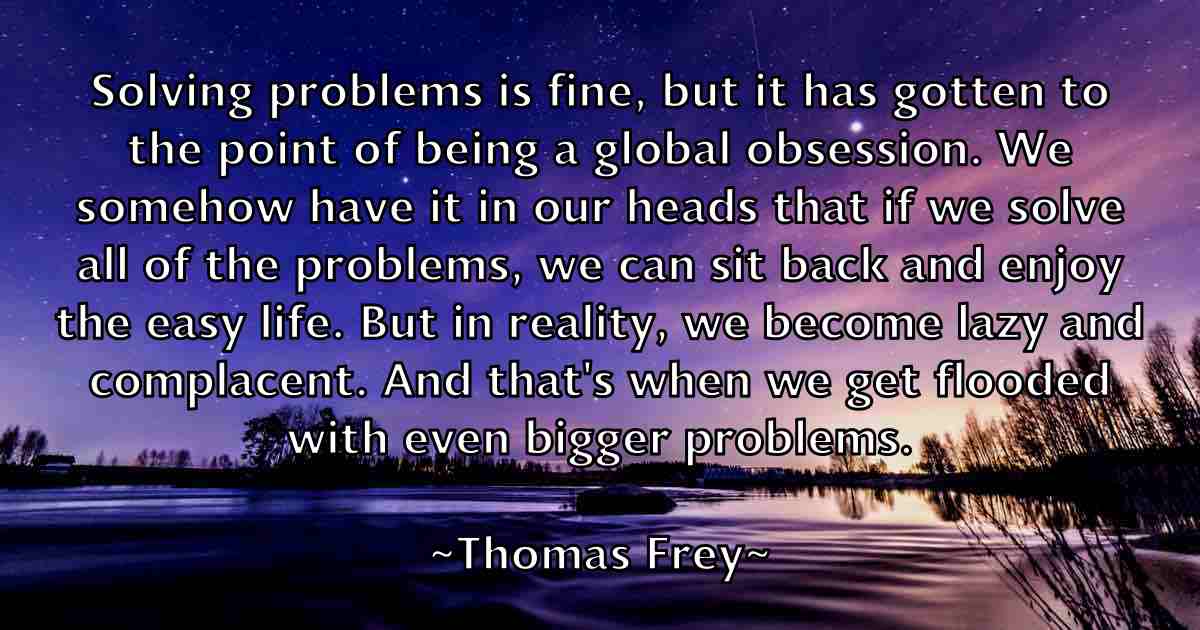 /images/quoteimage/thomas-frey-fb-807734.jpg