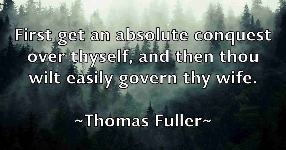 /images/quoteimage/thomas-fuller-fb-807907.jpg
