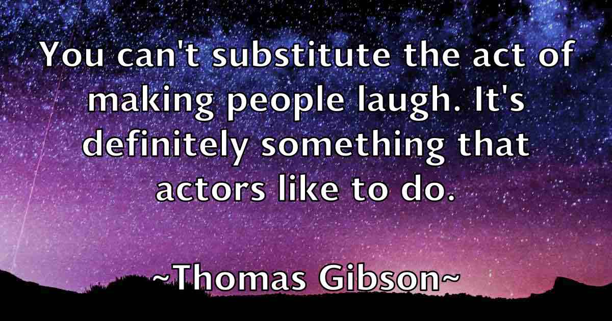 /images/quoteimage/thomas-gibson-fb-807975.jpg