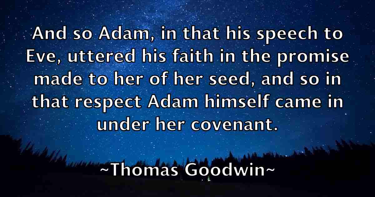 /images/quoteimage/thomas-goodwin-fb-808009.jpg