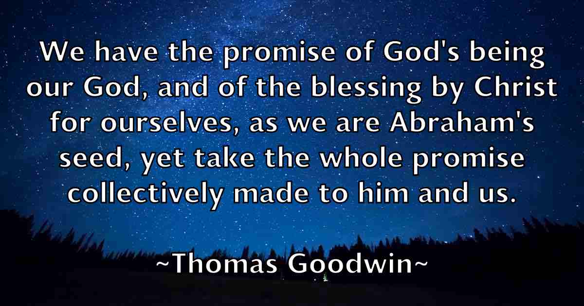 /images/quoteimage/thomas-goodwin-fb-808016.jpg