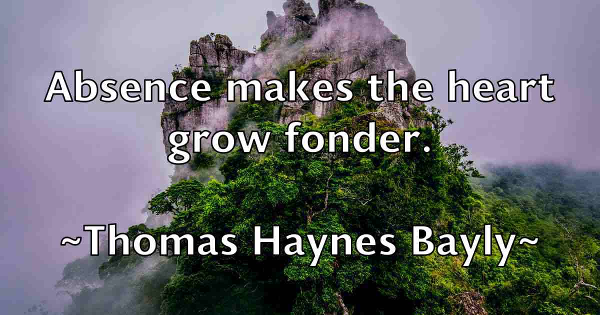 /images/quoteimage/thomas-haynes-bayly-fb-808186.jpg