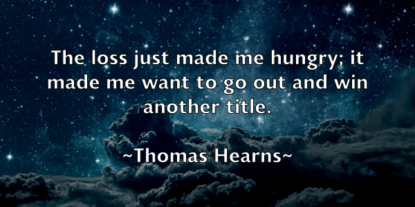 /images/quoteimage/thomas-hearns-808190.jpg