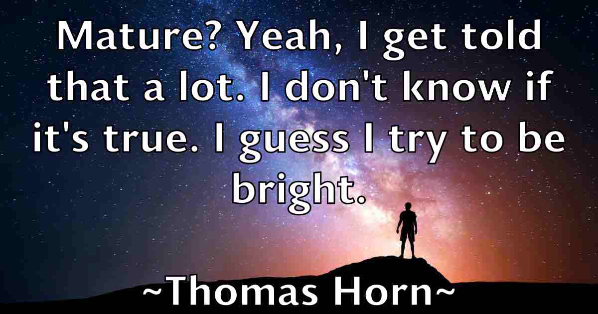 /images/quoteimage/thomas-horn-fb-808292.jpg