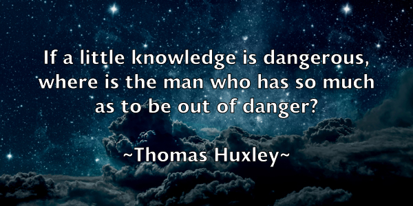 /images/quoteimage/thomas-huxley-808336.jpg