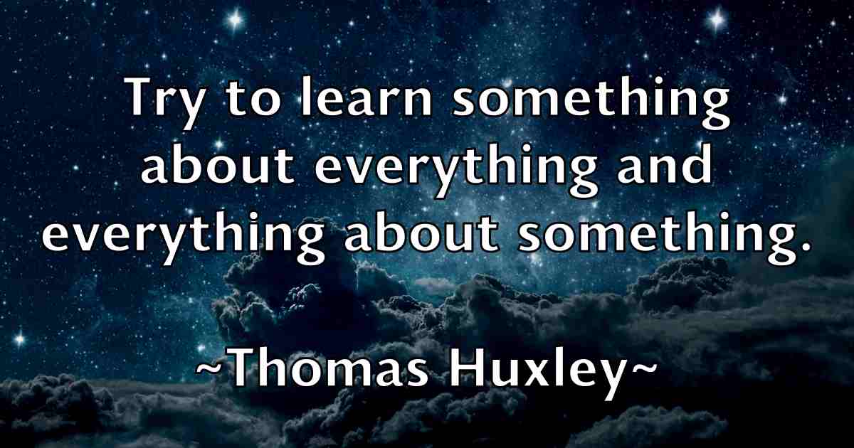 /images/quoteimage/thomas-huxley-fb-808325.jpg