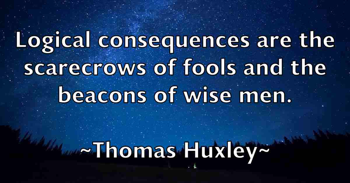 /images/quoteimage/thomas-huxley-fb-808331.jpg