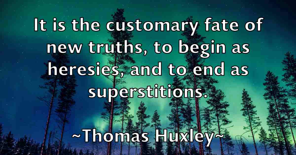 /images/quoteimage/thomas-huxley-fb-808346.jpg