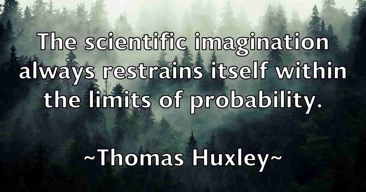 /images/quoteimage/thomas-huxley-fb-808367.jpg