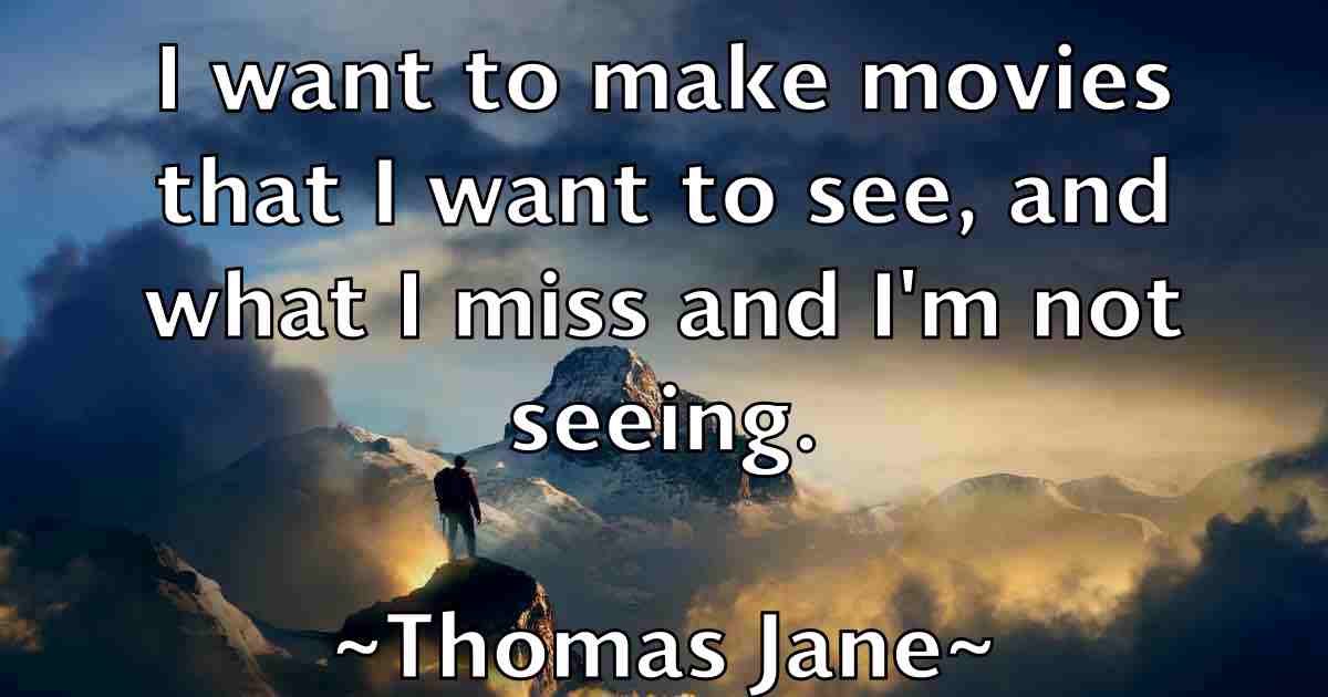 /images/quoteimage/thomas-jane-fb-808475.jpg