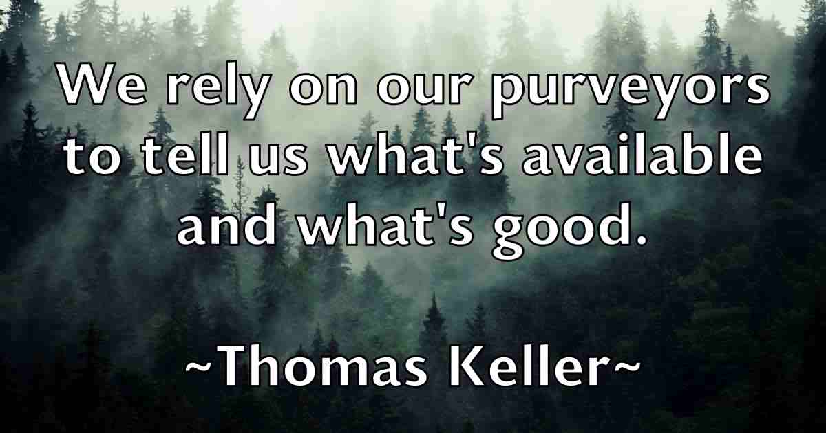 /images/quoteimage/thomas-keller-fb-808729.jpg
