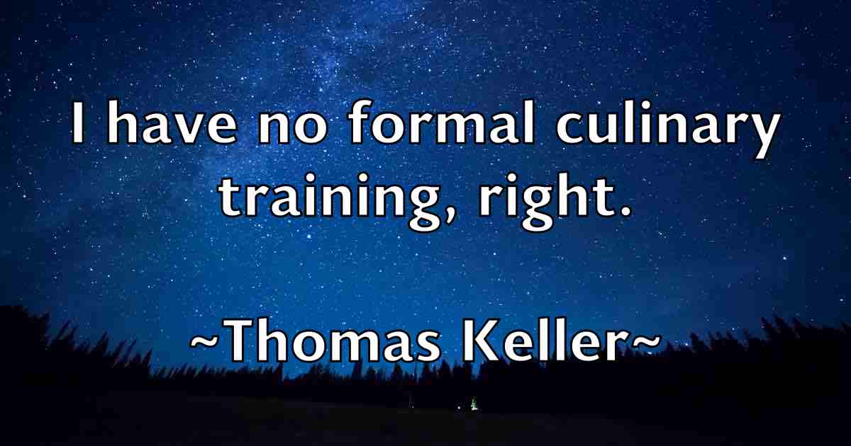 /images/quoteimage/thomas-keller-fb-808744.jpg
