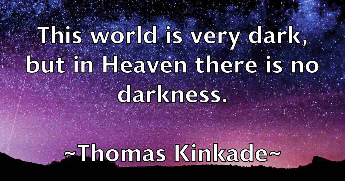 /images/quoteimage/thomas-kinkade-fb-808818.jpg