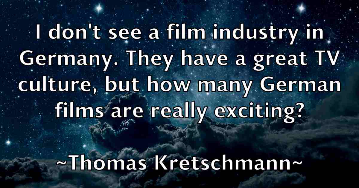 /images/quoteimage/thomas-kretschmann-fb-808822.jpg