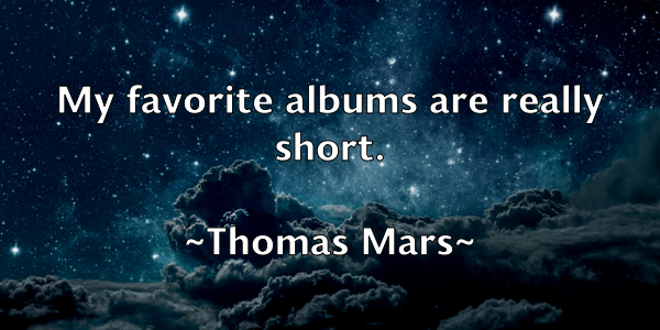 /images/quoteimage/thomas-mars-809030.jpg