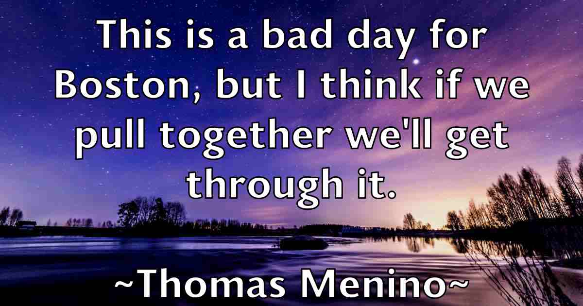 /images/quoteimage/thomas-menino-fb-809123.jpg