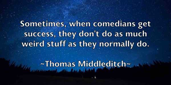 /images/quoteimage/thomas-middleditch-809183.jpg