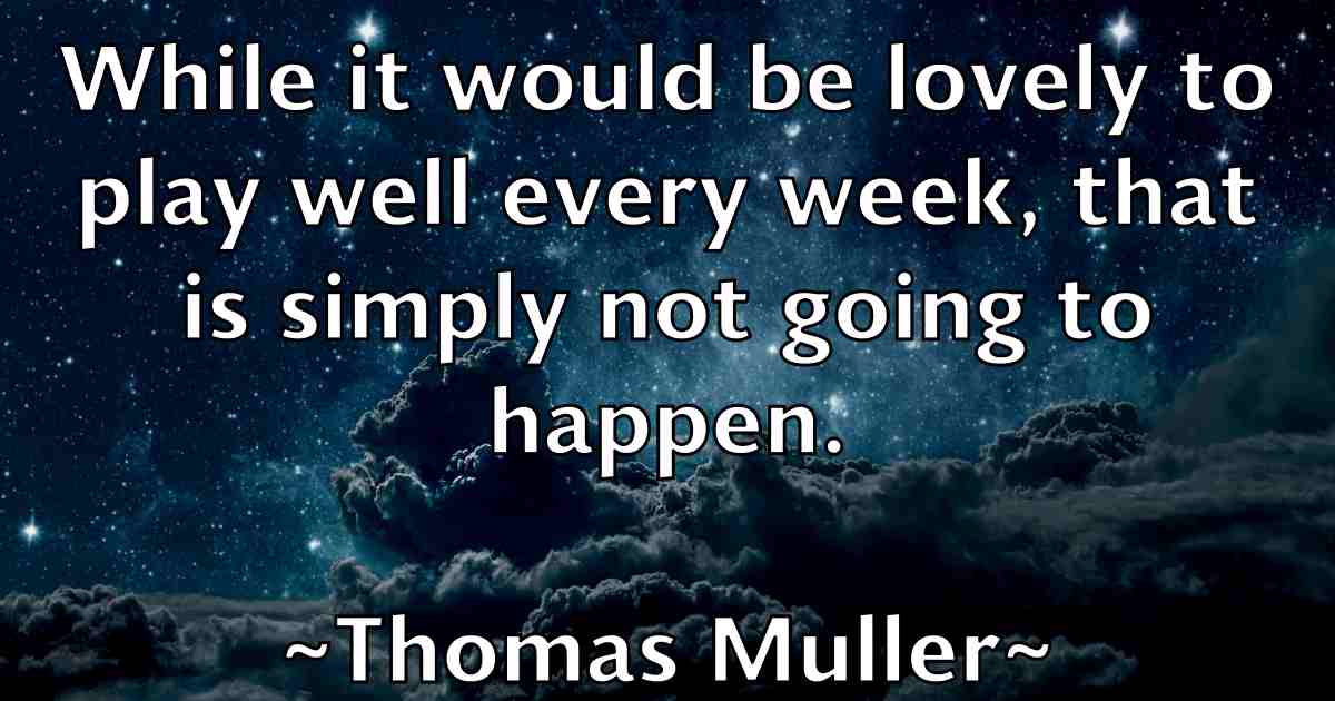 /images/quoteimage/thomas-muller-fb-809338.jpg