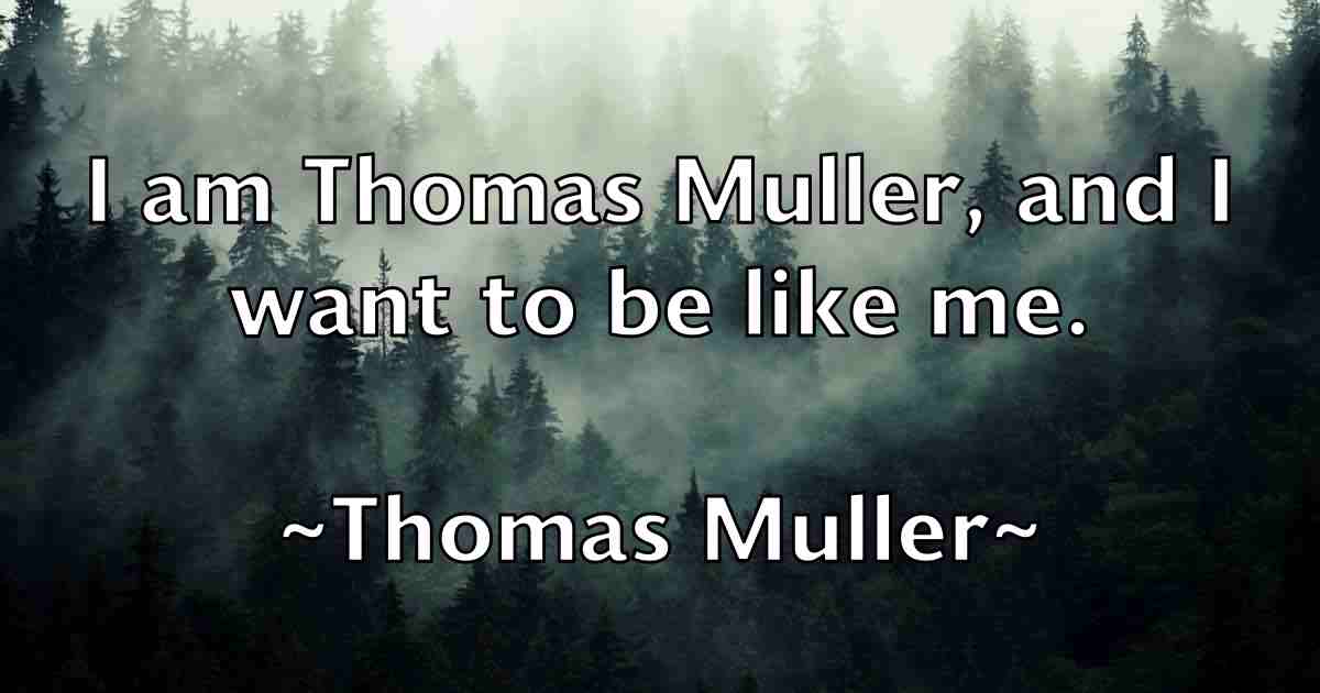 /images/quoteimage/thomas-muller-fb-809342.jpg