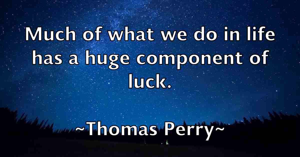/images/quoteimage/thomas-perry-fb-809651.jpg