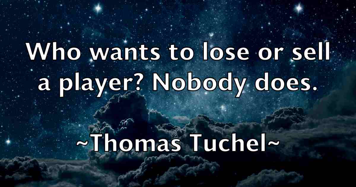 /images/quoteimage/thomas-tuchel-fb-810159.jpg