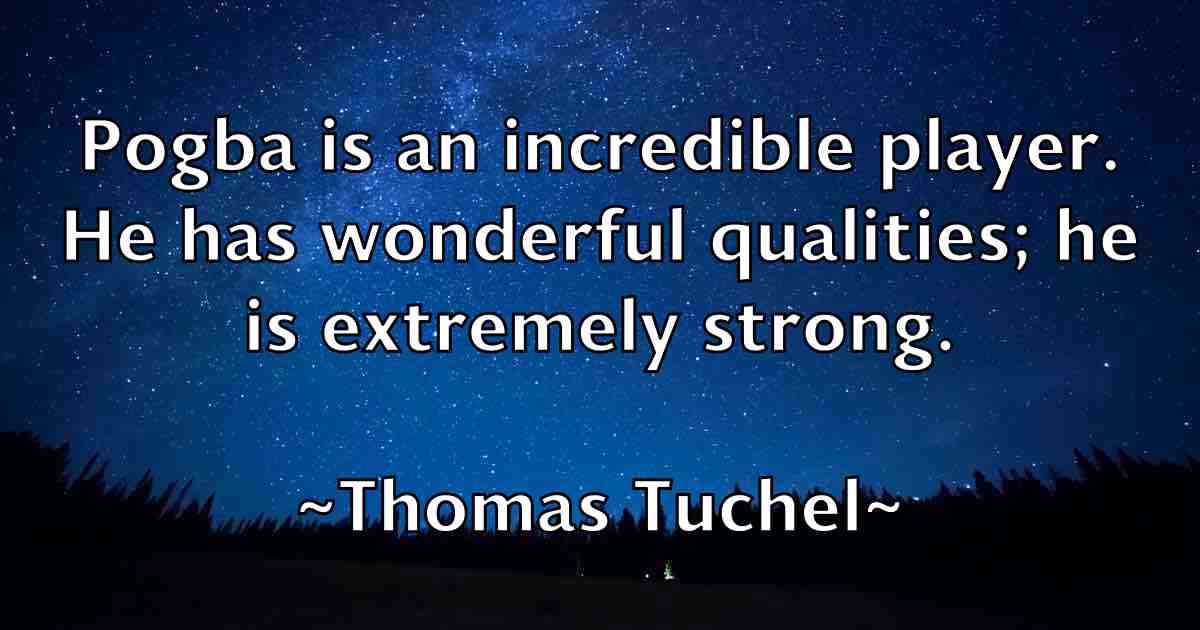 /images/quoteimage/thomas-tuchel-fb-810176.jpg