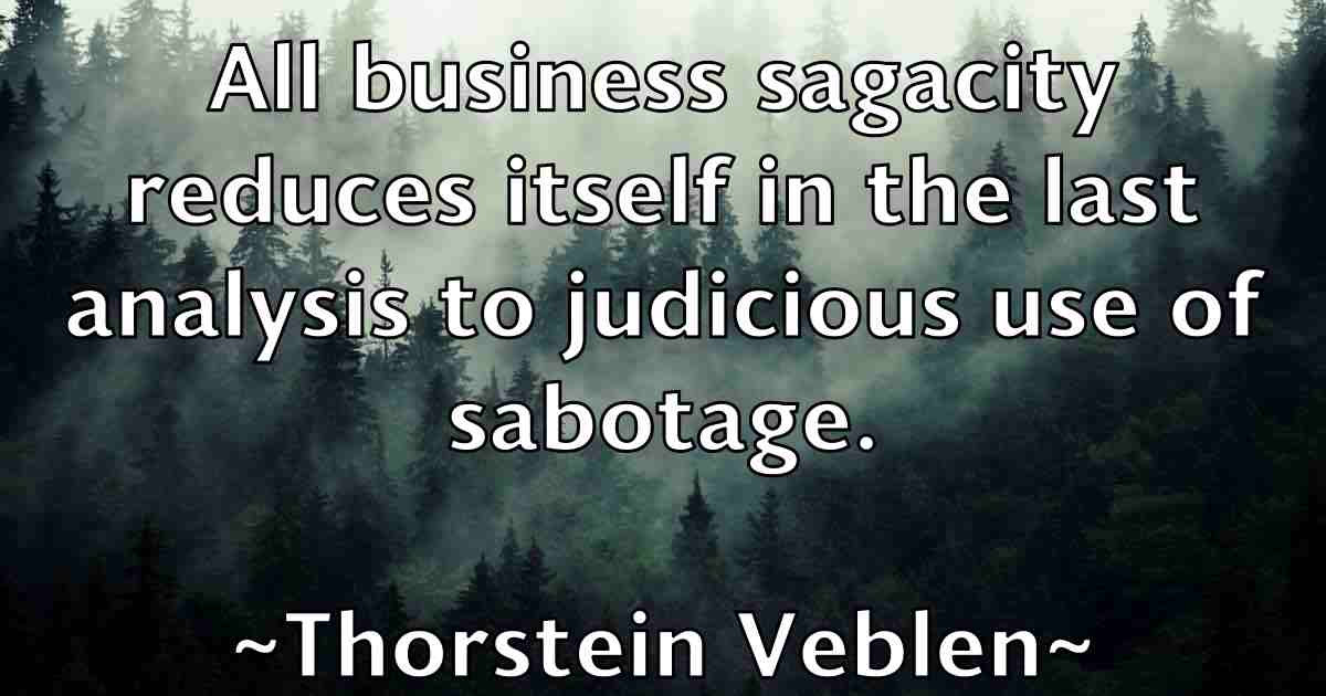 /images/quoteimage/thorstein-veblen-fb-810339.jpg