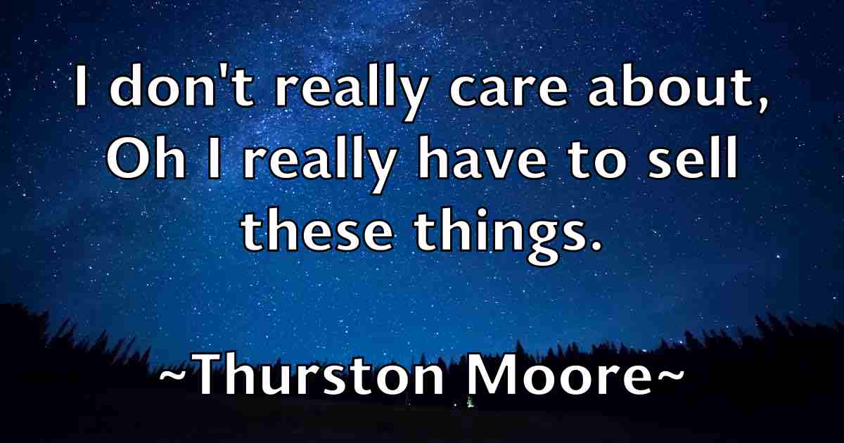 /images/quoteimage/thurston-moore-fb-810514.jpg