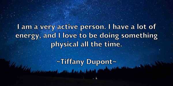 /images/quoteimage/tiffany-dupont-811003.jpg