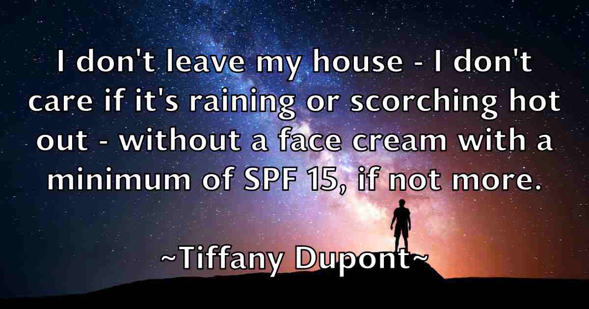 /images/quoteimage/tiffany-dupont-fb-811008.jpg