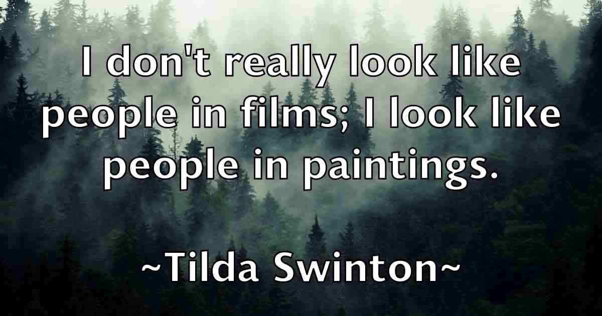 /images/quoteimage/tilda-swinton-fb-811498.jpg