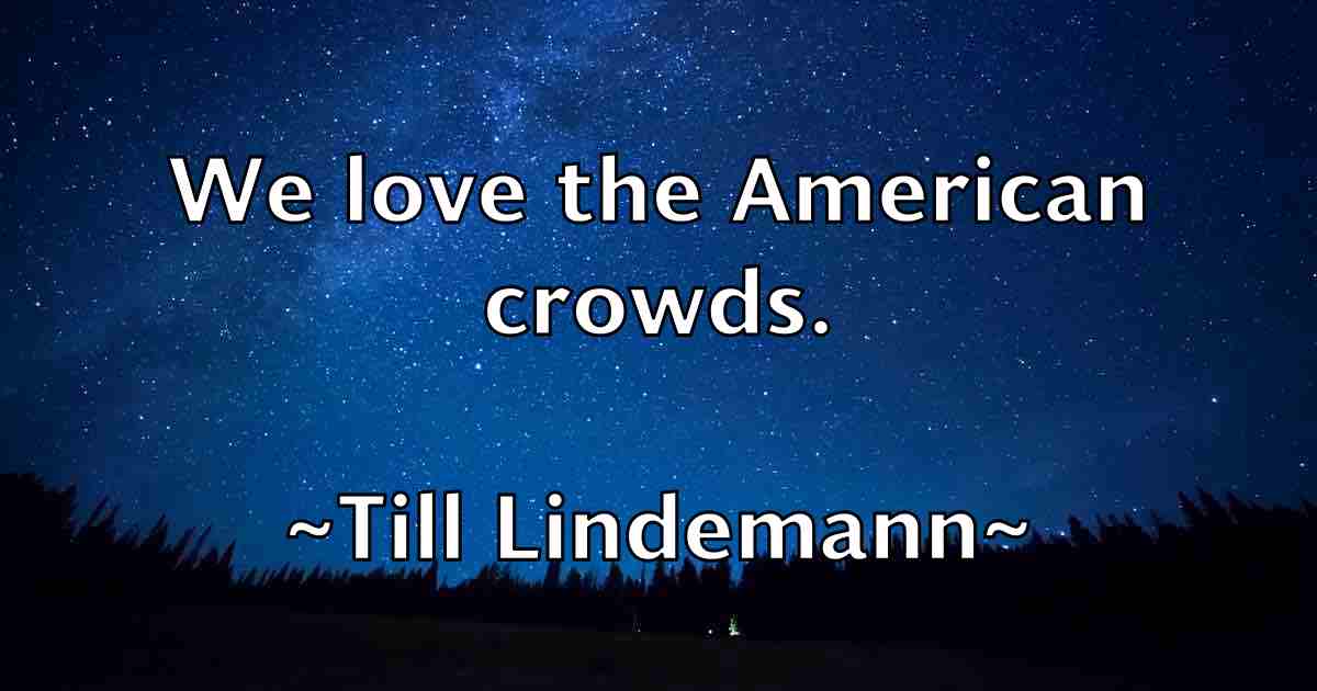 /images/quoteimage/till-lindemann-fb-811550.jpg