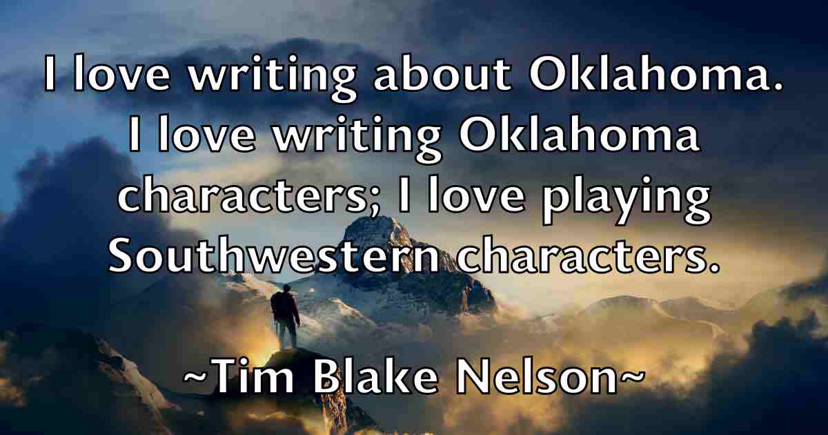 /images/quoteimage/tim-blake-nelson-fb-811774.jpg