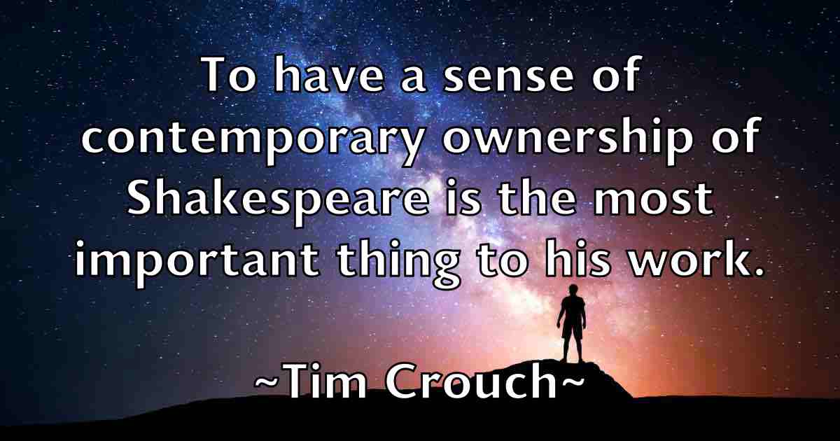 /images/quoteimage/tim-crouch-fb-812127.jpg