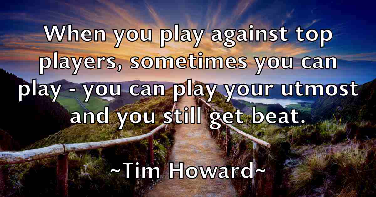/images/quoteimage/tim-howard-fb-812723.jpg