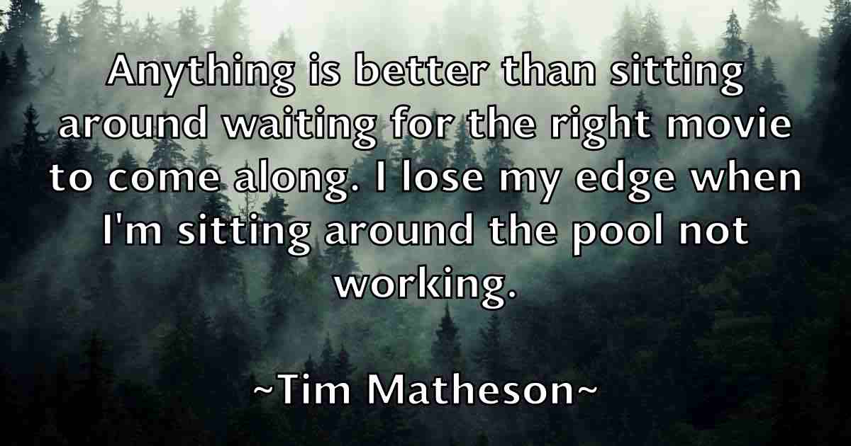 /images/quoteimage/tim-matheson-fb-813110.jpg