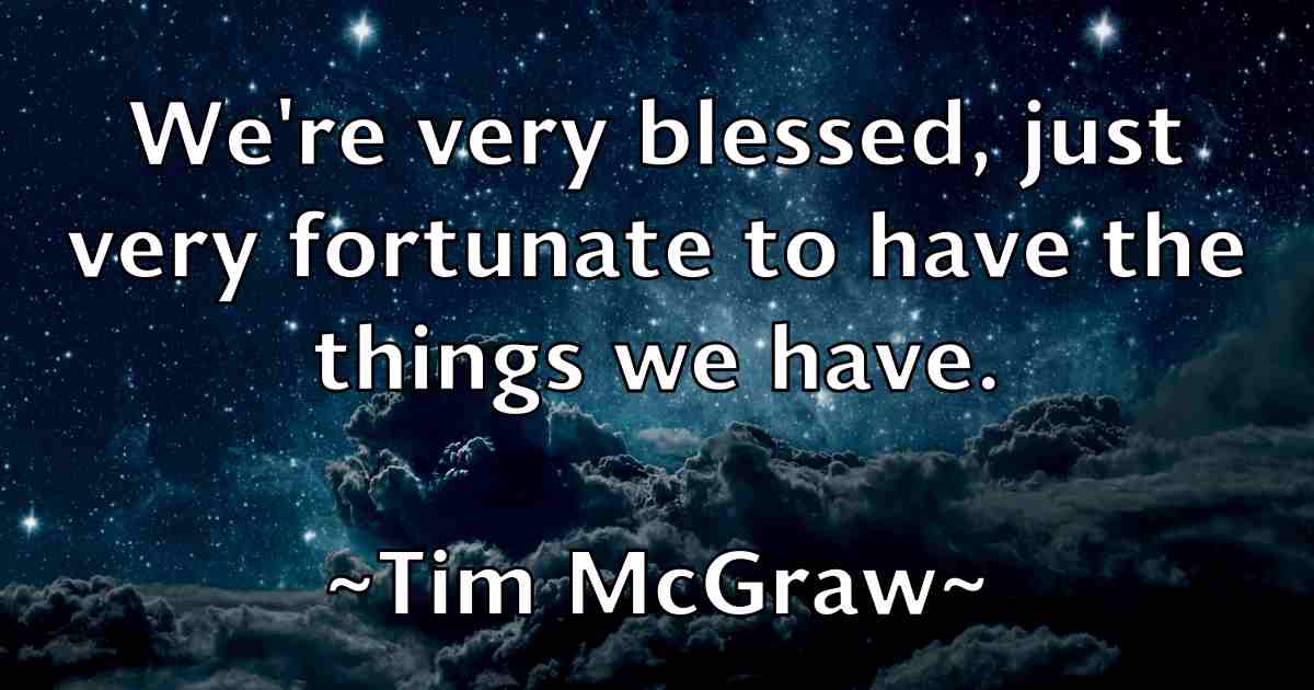 /images/quoteimage/tim-mcgraw-fb-813137.jpg