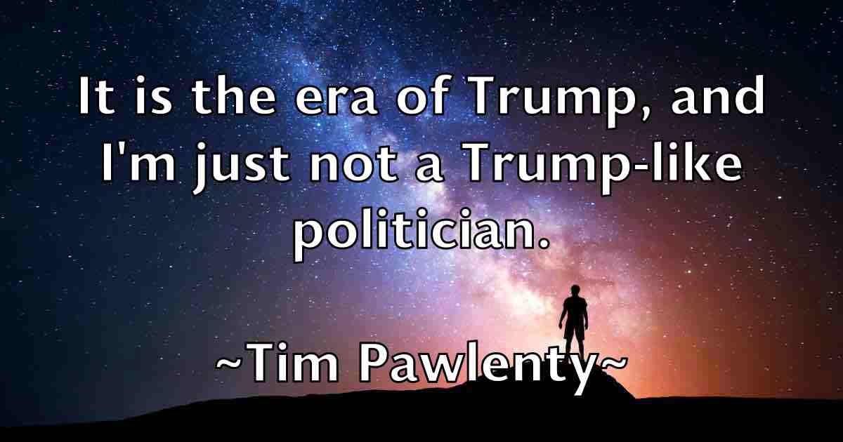 /images/quoteimage/tim-pawlenty-fb-813444.jpg