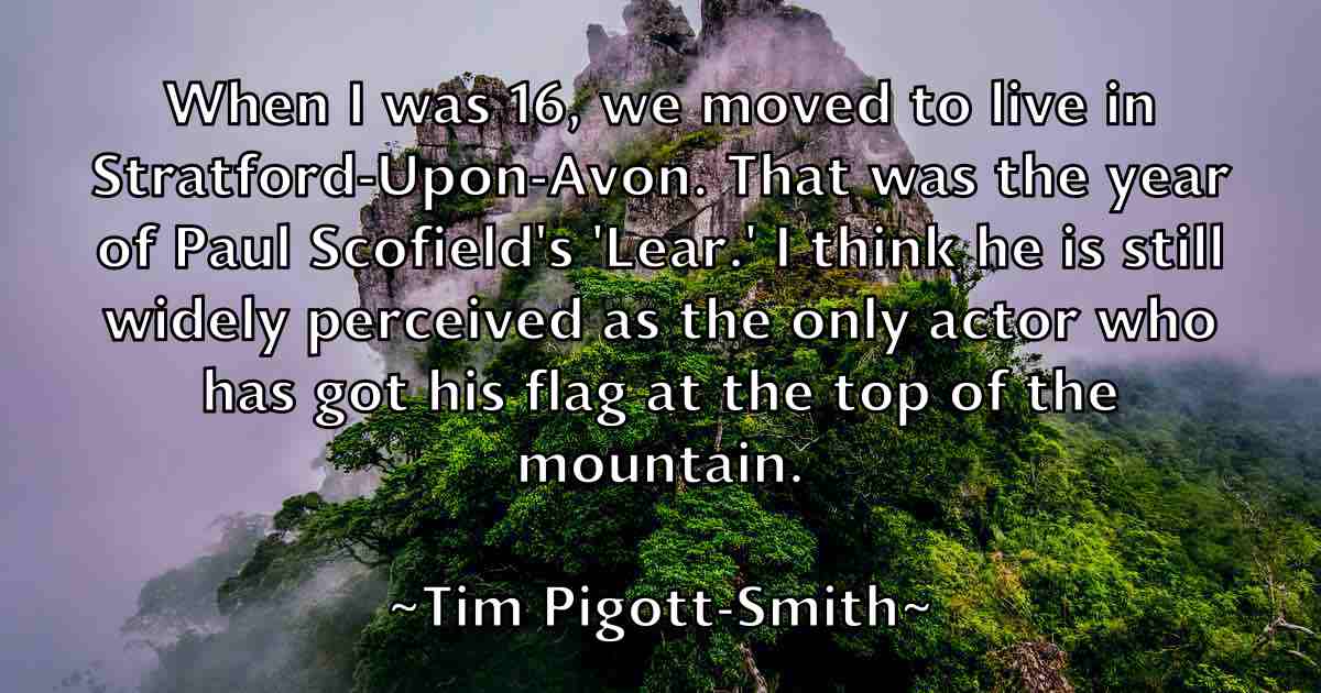 /images/quoteimage/tim-pigott-smith-fb-813475.jpg