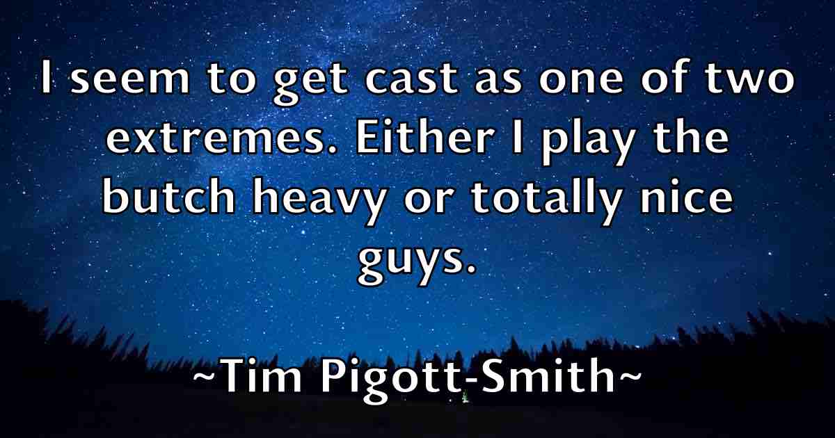/images/quoteimage/tim-pigott-smith-fb-813497.jpg